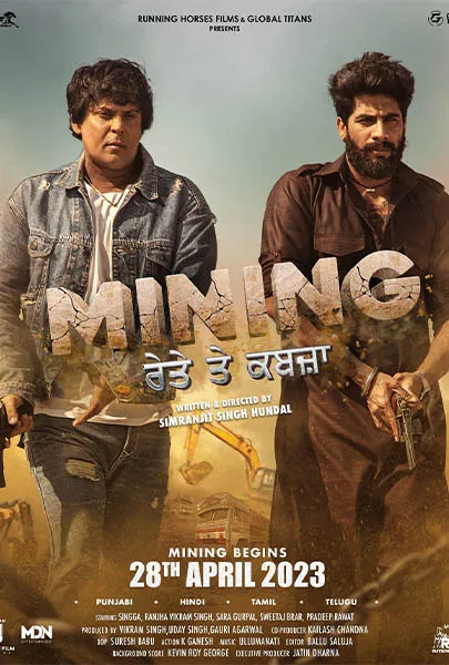 Movie Poster: Mining - Reyte Te Kabzaa（TS）