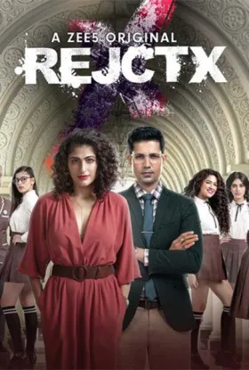 RejctX（Season 1） - Web Serie complete free on Castle