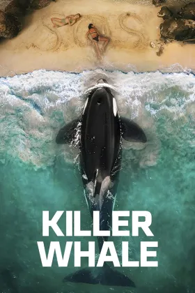 Killer Whale - Movie free on Castle