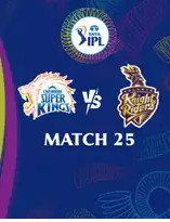 IPL 2025 M25: CSK vs KKR