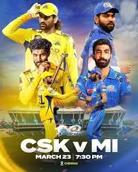Movie Poster: IPL 2025 M03: CSK vs MI