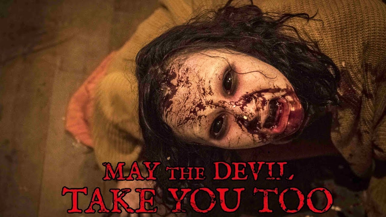 May the Devil Take You Too