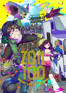 Zom 100: Bucket List of the Dead - Web Serie complete free on Castle