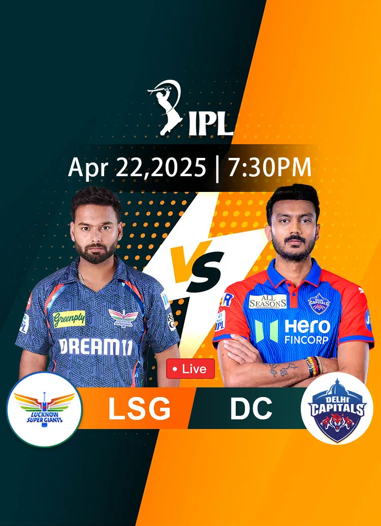 IPL 2025 M40: LSG vs DC