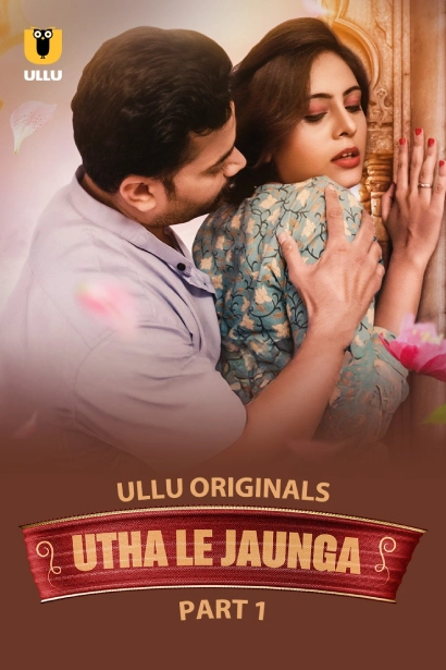 Utha Le Jaunga - Season1 Episode 1 Full Episode