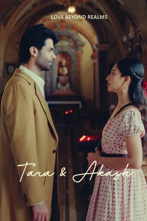 Movie Poster: Tara and Akash: Love Beyond Realms