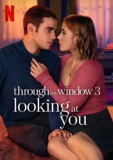 Through My Window 3: Looking at You