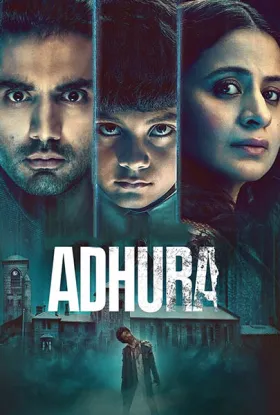 Adhura - Web Serie complete free on Castle