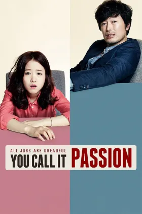 You Call It Passion - Movie free on Castle