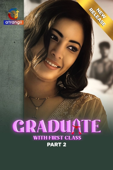 Graduate With First Class-Part 2