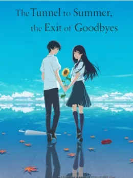 The Tunnel to Summer, the Exit of Goodbyes