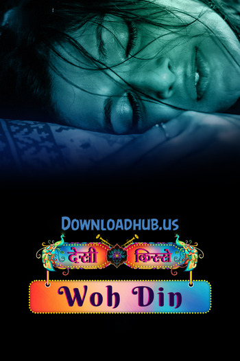  Desi Kisse (Woh Din)  - Season1 Episode 1 Full Episode