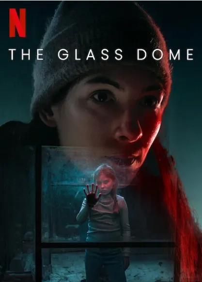 TV series poster: The Glass Dome