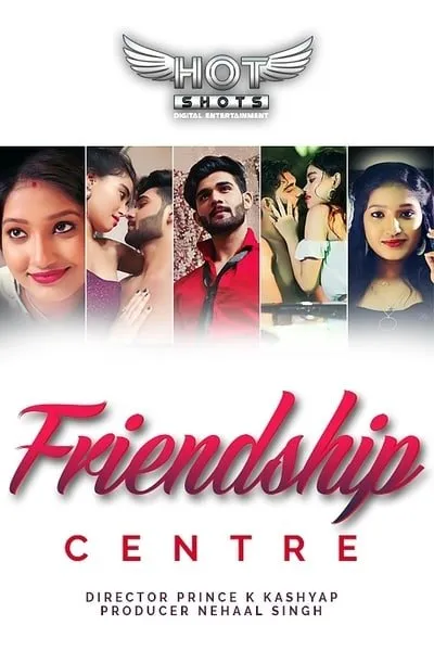 Movie Poster: Friendship Centre