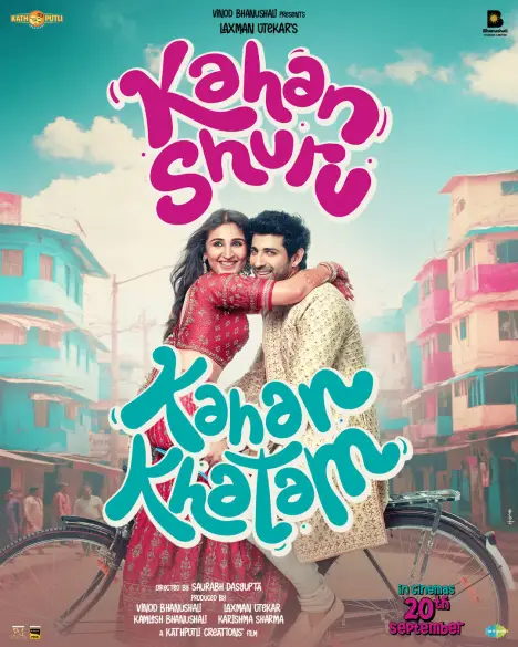 Kahan Shuru Kahan Khatam