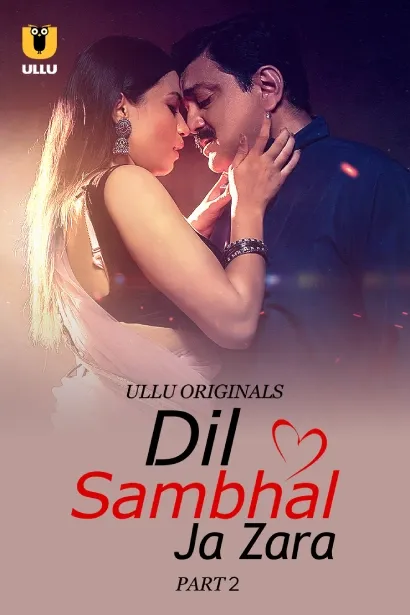 TV series poster: Dil Sambhal Ja Zara