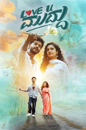 Love U Muddu - Movie free on Castle
