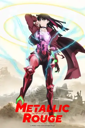 Metallic Rouge - Web Serie complete free on Castle