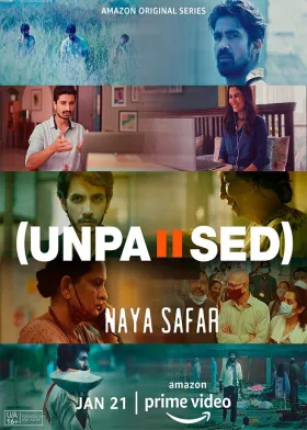 Unpaused: Naya Safar - Web Serie complete free on Castle