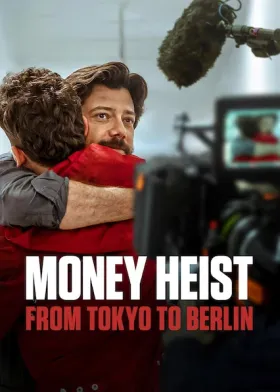 Money Heist: From Tokyo to Berlin - Web Serie complete free on Castle
