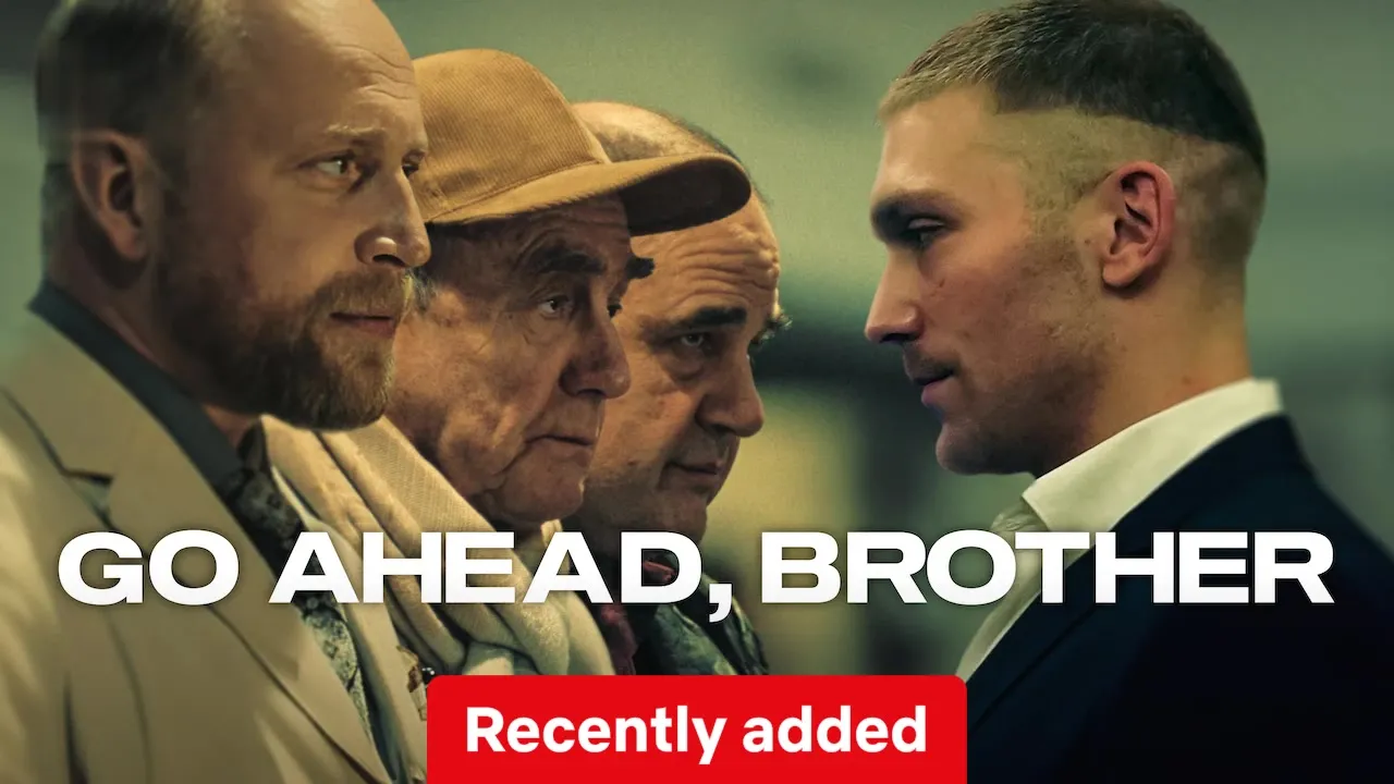 Go Ahead, Brother