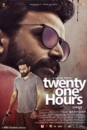 Twenty One Hours - Movie free on Castle