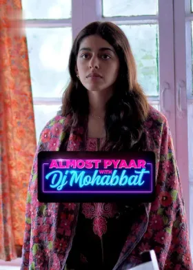 Almost Pyaar With DJ Mohabbat - Movie free on Castle