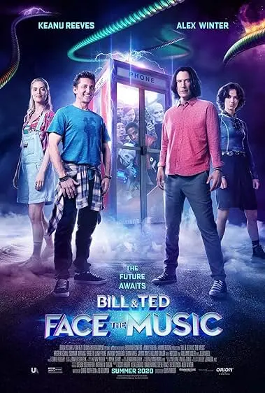 Movie Poster: Bill & Ted Face the Music