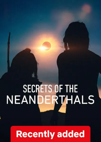 Movie Poster: Secrets of the Neanderthals