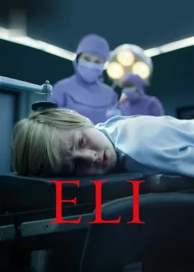 Eli - Movie free on Castle