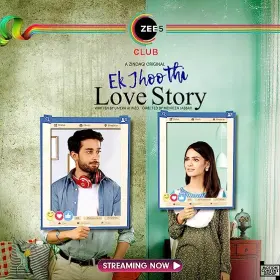 Ek Jhoothi Love Story - Web Serie complete free on Castle