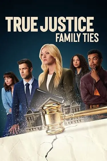 Movie Poster: True Justice: Family Ties