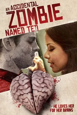 An Accidental Zombie (Named Ted) - Movie free on Castle