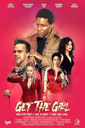 Get the Girl - Movie free on Castle