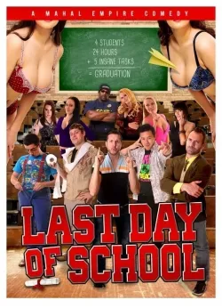 Movie Poster: Last Day of School
