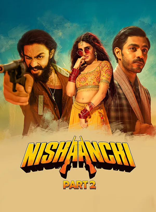 Movie Poster: Nishaanchi 2