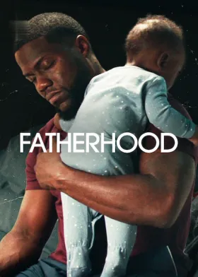 Fatherhood - Movie free on Castle