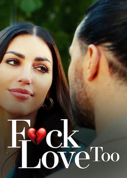 F*ck Love Too