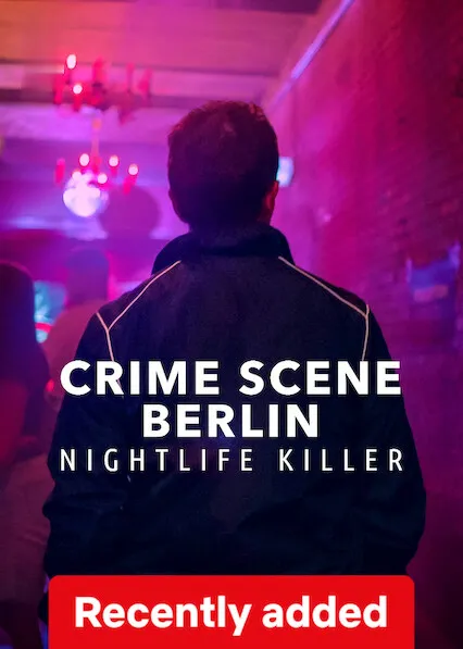 TV series poster: Crime Scene Berlin: Nightlife Killer