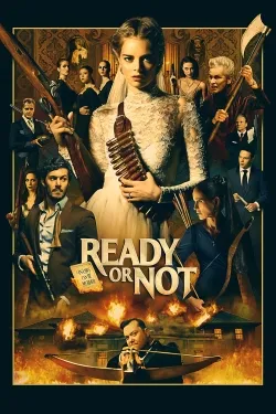 Ready or Not - Movie free on Castle