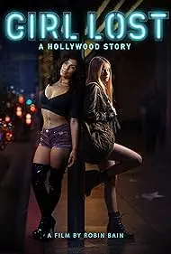 Girl Lost: A Hollywood Story - Movie free on Castle