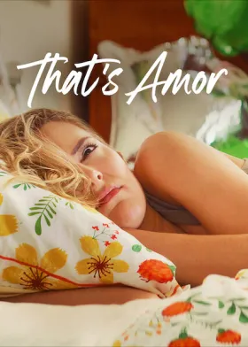 That's Amor - Movie free on Castle