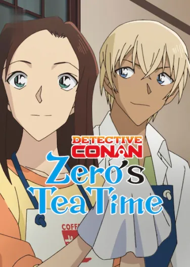 Case Closed: Zero's Tea Time