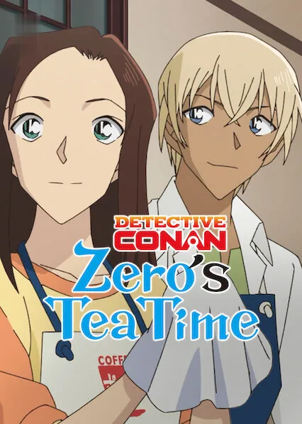 Movie Poster: Case Closed: Zero's Tea Time
