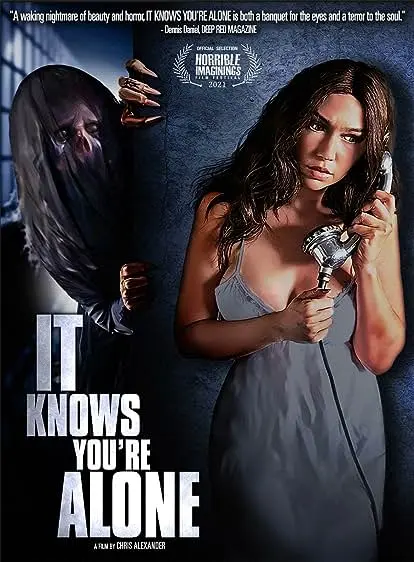Movie Poster: It Knows You're Alone