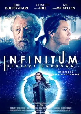 Infinitum: Subject Unknown - Movie free on Castle