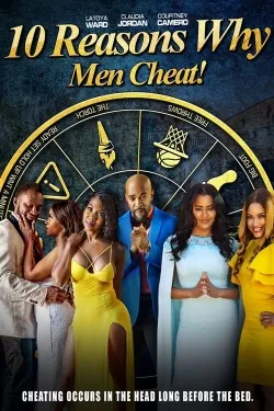 Movie Poster: 10 Reasons Why Men Cheat