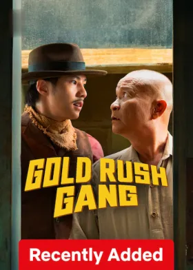 Gold Rush Gang - Movie free on Castle