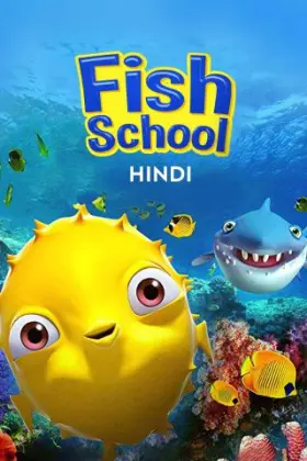 Fish School - Movie free on Castle