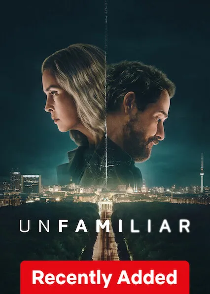 TV series poster: Unfamiliar